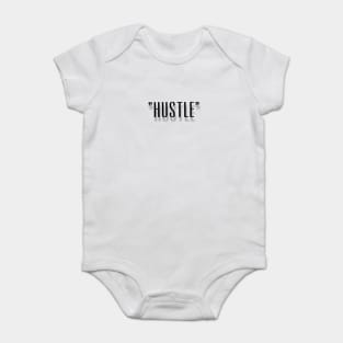 Hustle New Clean Fresh Design Baby Bodysuit